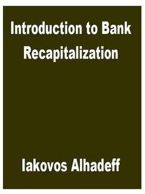 cover image of Introduction to Bank Recapitalization